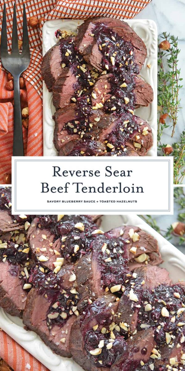 Reverse sear beef tenderloin for Pinterest 