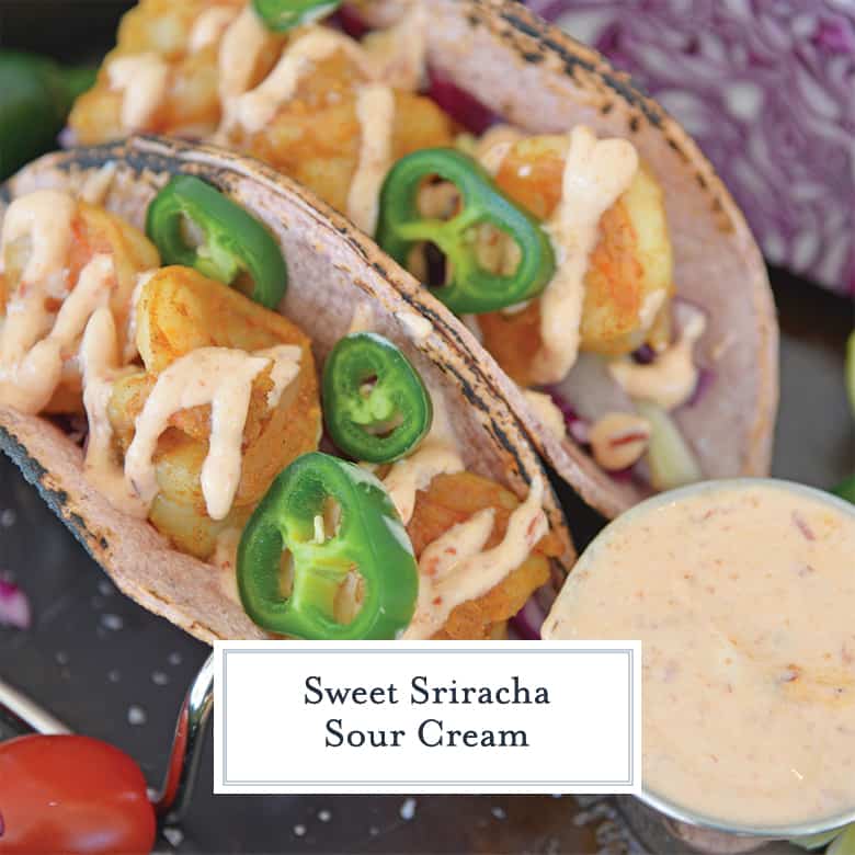 Sweet Sriracha Sauce on Shrimp Tacos