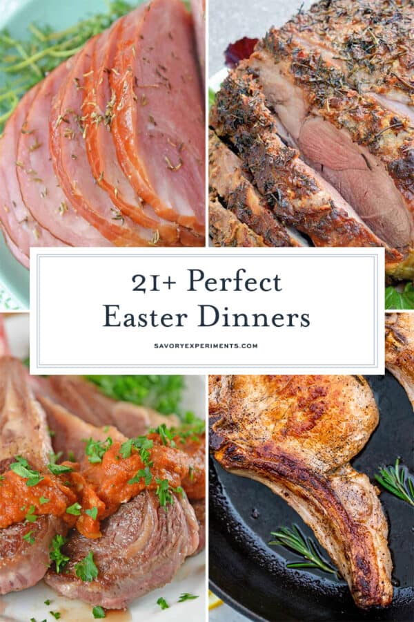 21+ BEST Easter Dinner Ideas Lamb, Pork, Seafood, Beef & More!