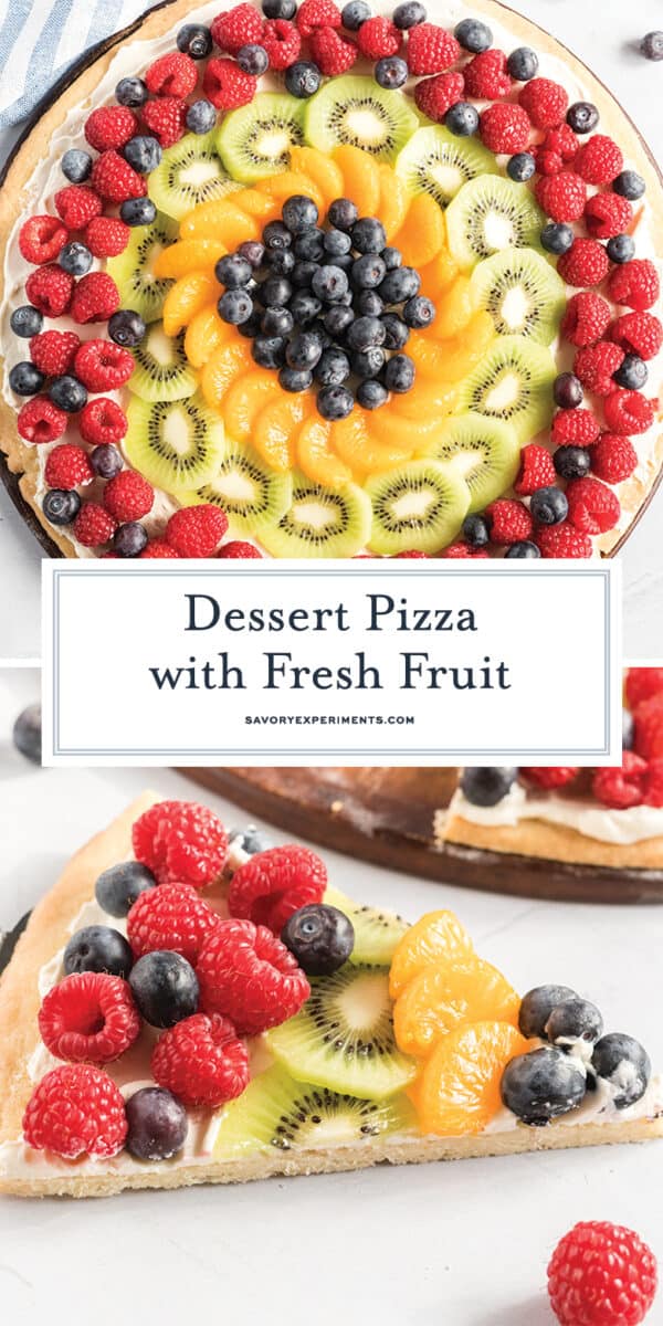 dessert pizza with fresh fruit for pinterest 