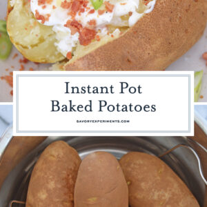 collage of instant pot baked potatoes