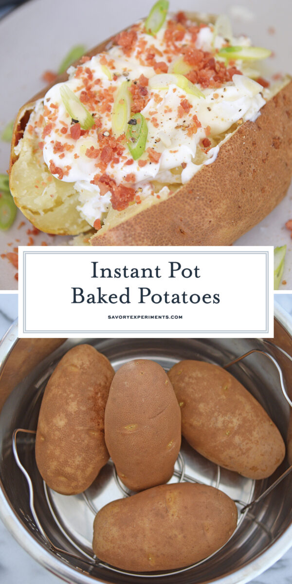 Instant Pot Baked Potatoes for Pinterest 