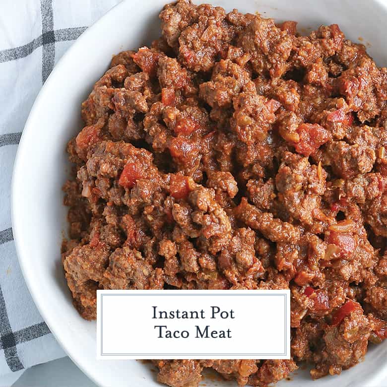 Overhead of Instant Pot Taco Meat in a white bowl 