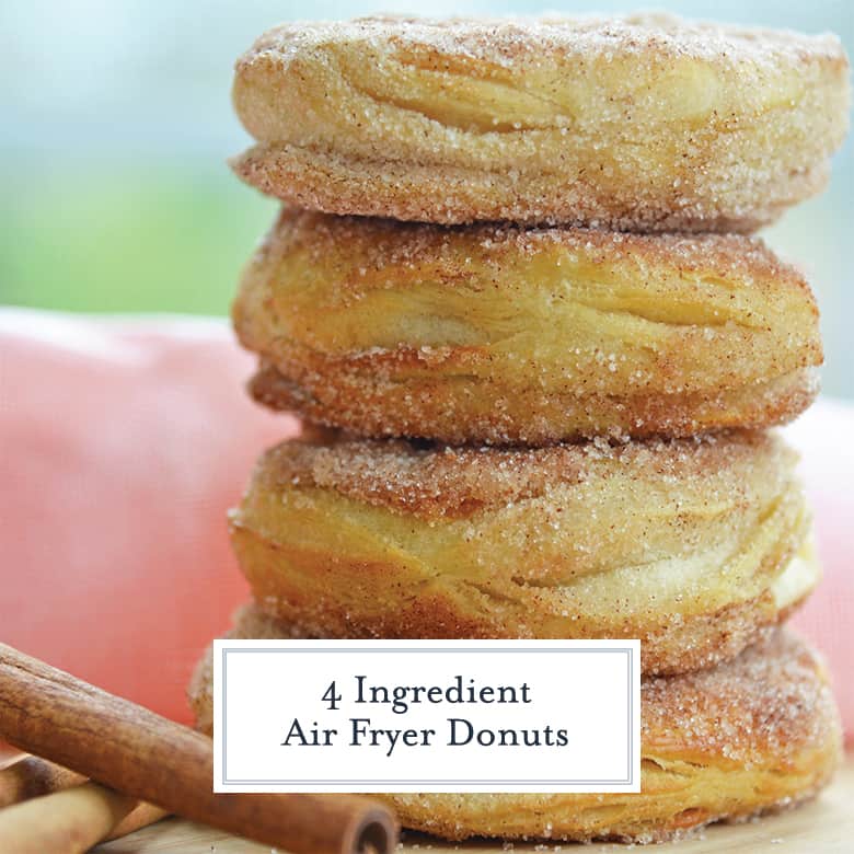 4 Ingredient Air Fryer Donuts in just 10 Minutes! Buttery & Delicious!