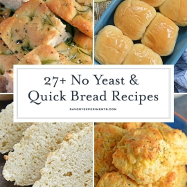 collage of no yeast breads