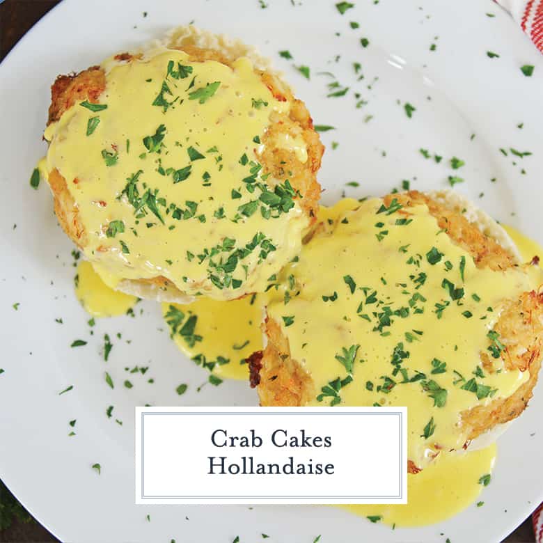 crab cakes smothered in hollandaise sauce 