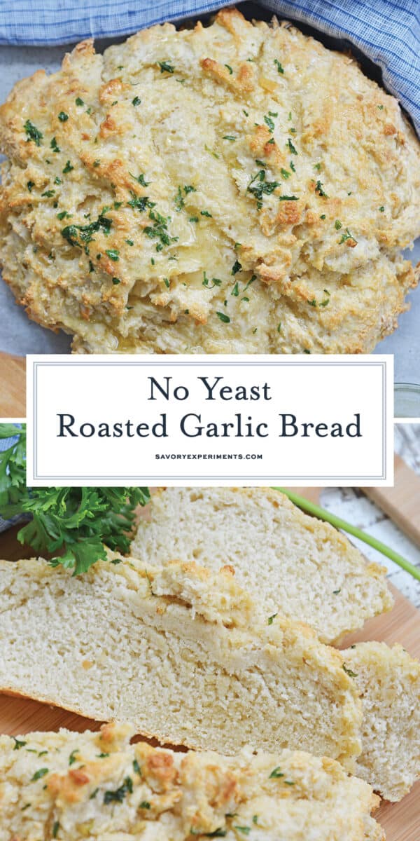 no yeast roasted garlic bread for Pinterest  