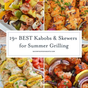 collage of skewers and kabob recipes