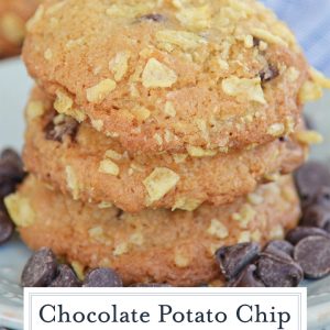 stack of potato chip chocolate chip cookies with text overlay