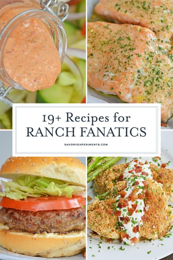 19+ BEST Ranch Recipes Perfect for Any Ranch Fanatic!