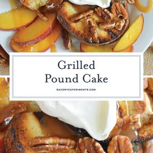 how to grill pound cake