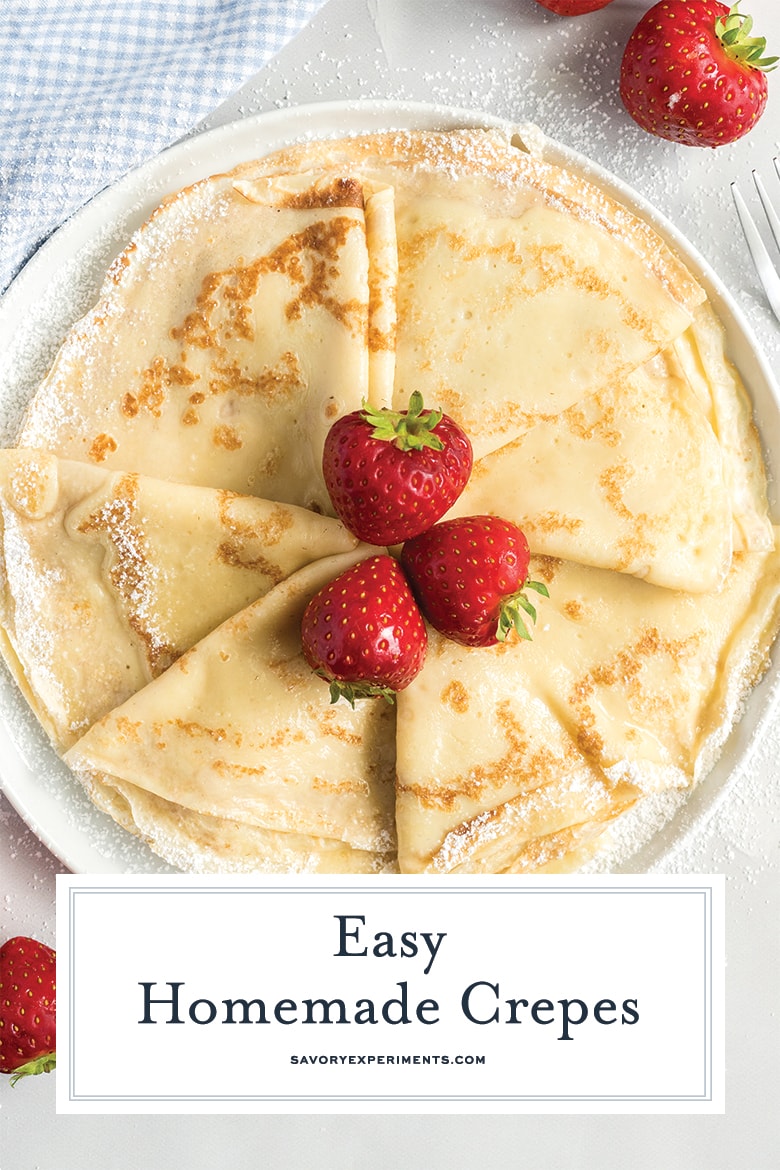 Easy Crepe Recipe - How To Make Crepes