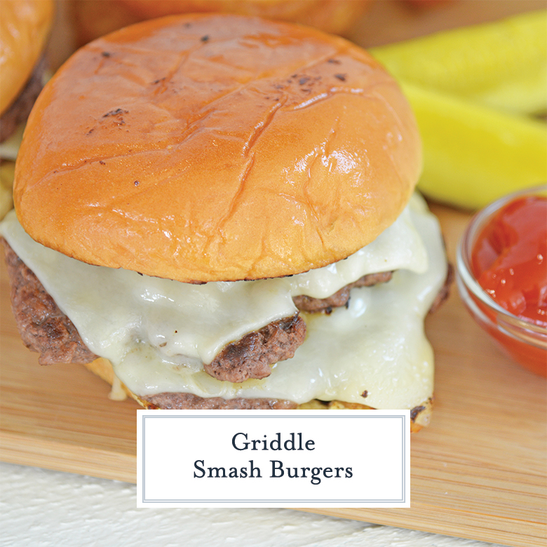 Blackstone Griddle Juicy Smash Burger Recipe