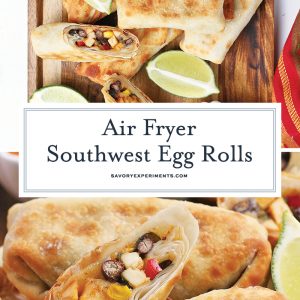 air fryer southwest egg rolls for pinterest