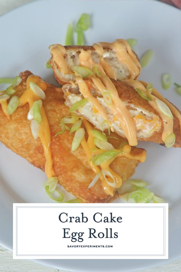 Crab Cake Egg Rolls Crunchy & Creamy Lump Crab Egg Rolls