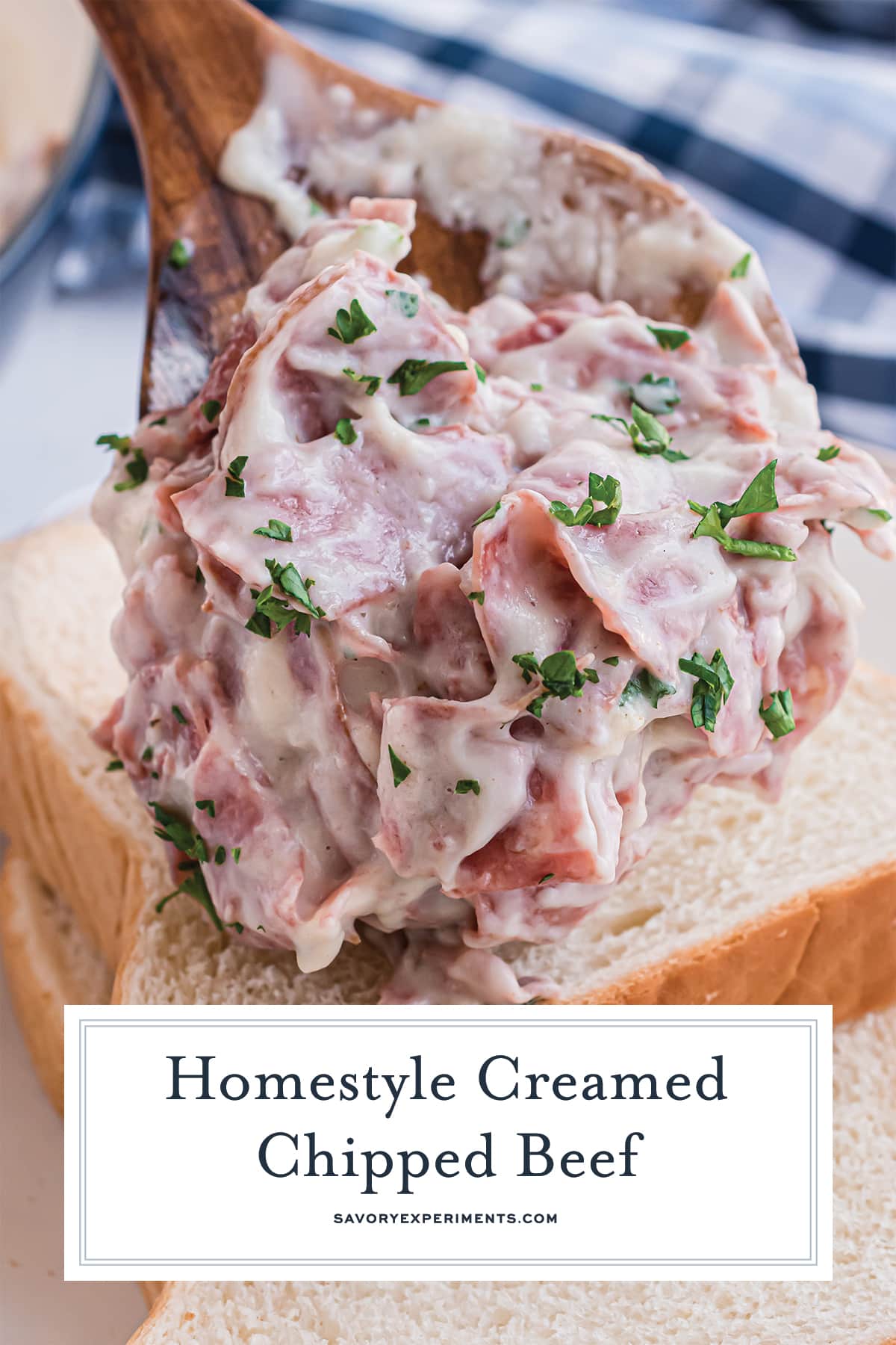 Super EASY Creamed Chipped Beef Recipe + 5 Variations!
