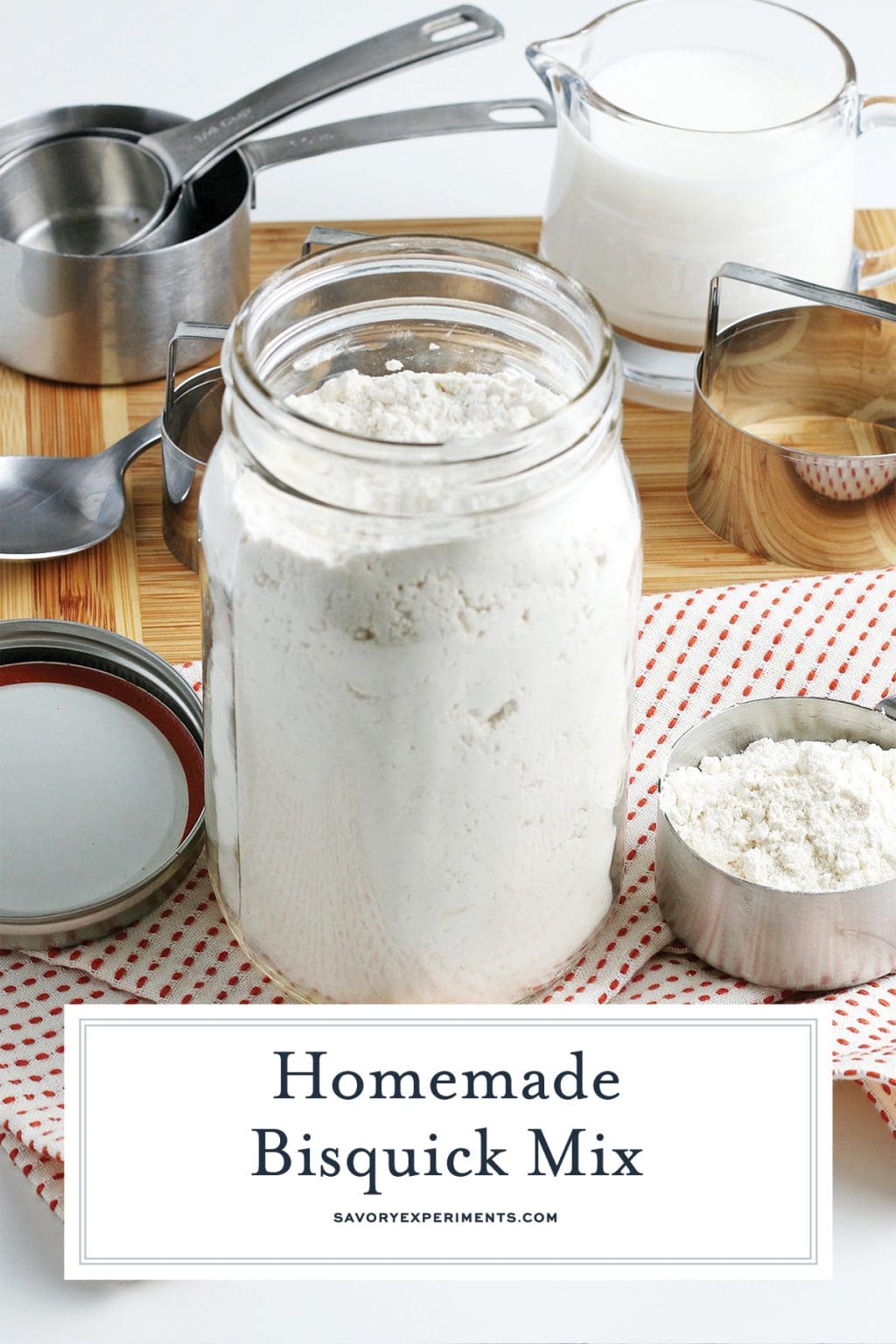 Homemade Bisquick Mix (Quick & Easy) Substitute Recipe