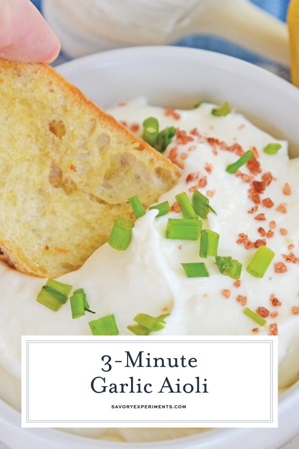 3Minute Garlic Aioli Sauce + VIDEO Dipping Sauce + Sandwich Spread
