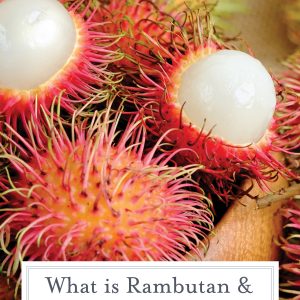 what is rambutan for pinterest