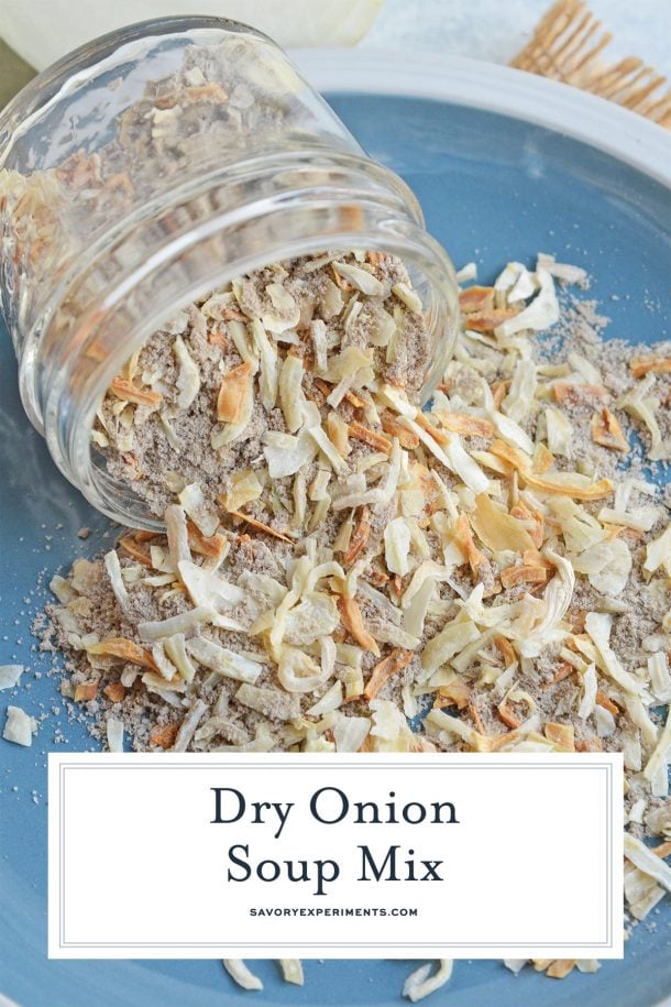 Homemade French Onion Soup Mix - Savory Experiments