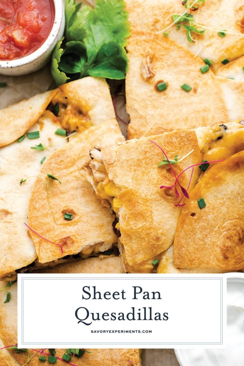 close up of sheet pan quesadillas for pinterest 