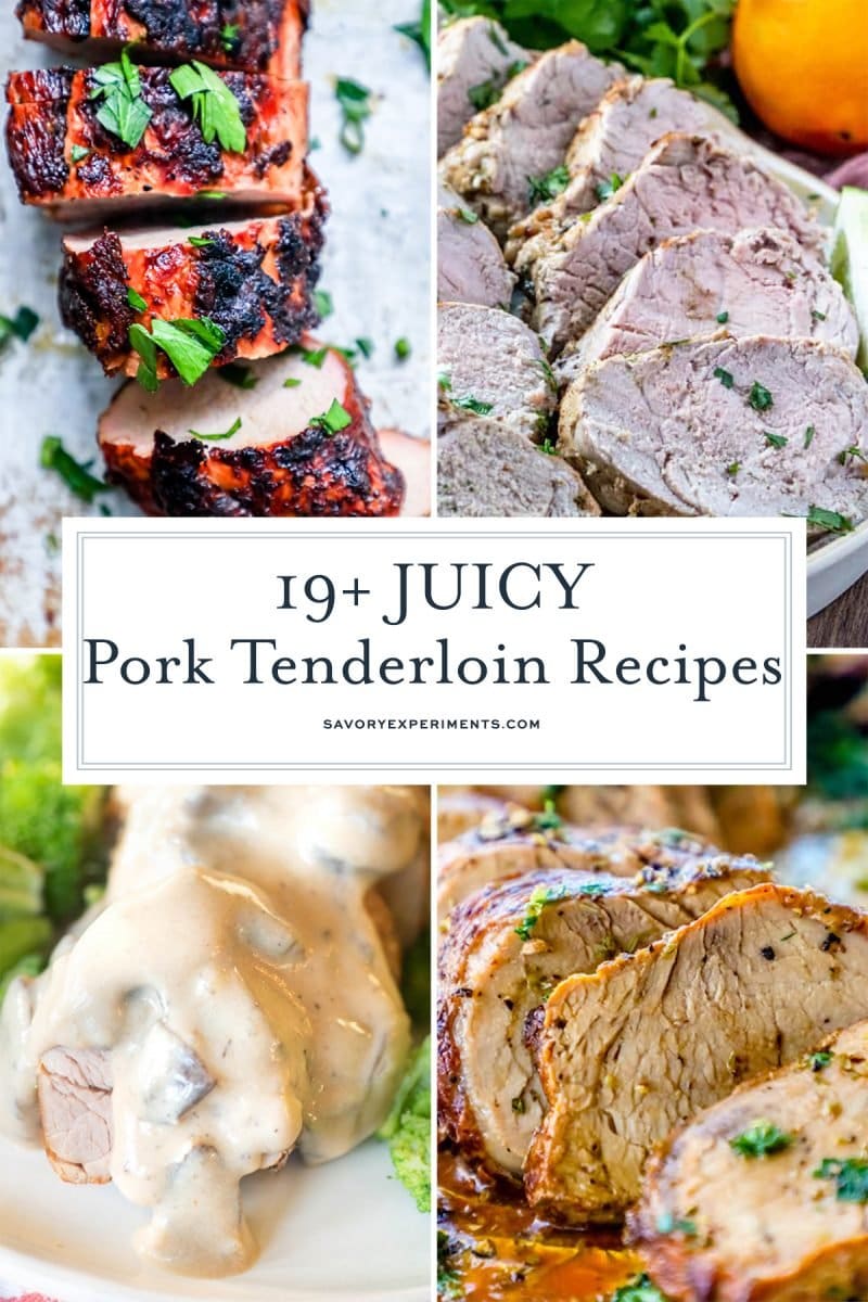 collage of pork tenderloin recipes