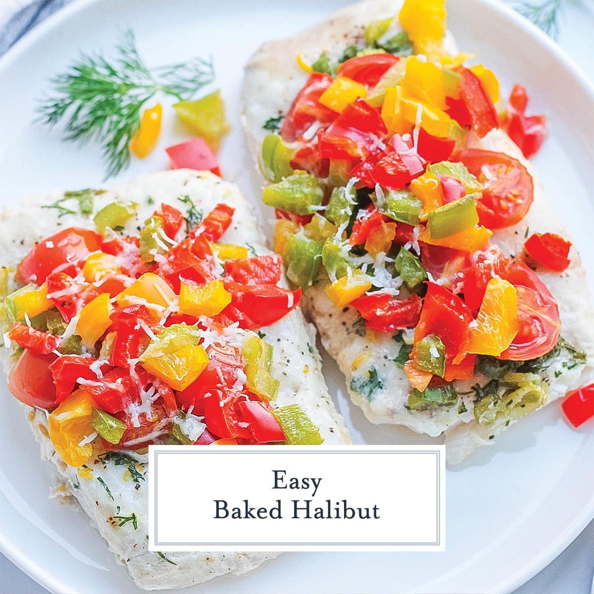 Easy Baked Halibut Recipe - Easy Fish Recipe with Loads of Vegetables