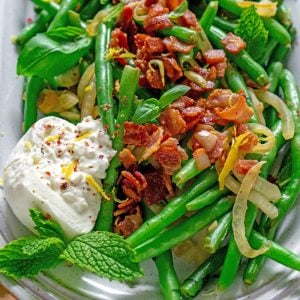 green beans with bacon, burrata and fresh herbs