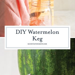 how to make a watermelon keg for pinterest