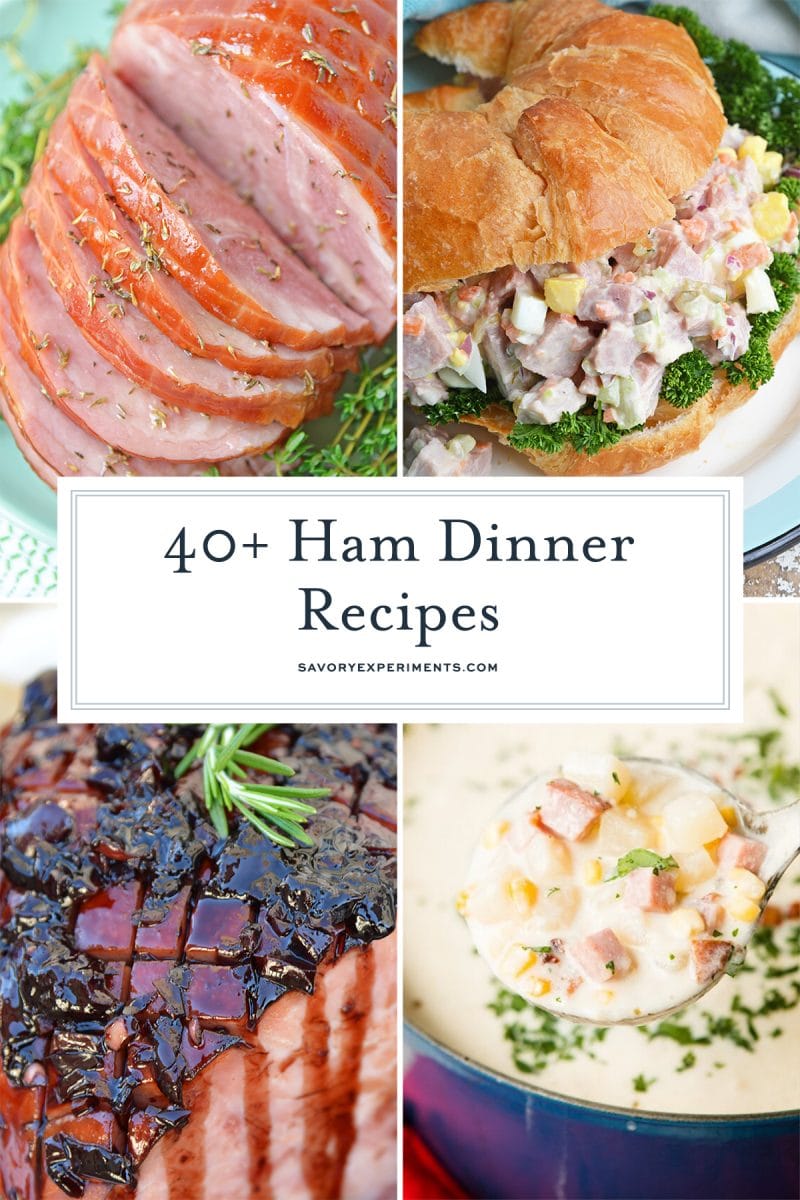 collage of ham dinner recipes