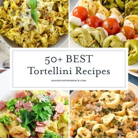 collage of tortellini recipes