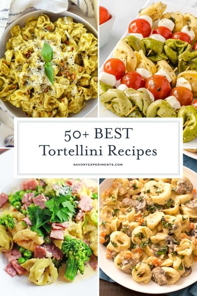 collage of tortellini recipes