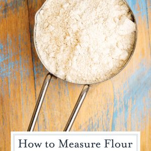 https://www.savoryexperiments.com/wp-content/uploads/2021/11/how-to-measure-flour-pin-300x300.jpg