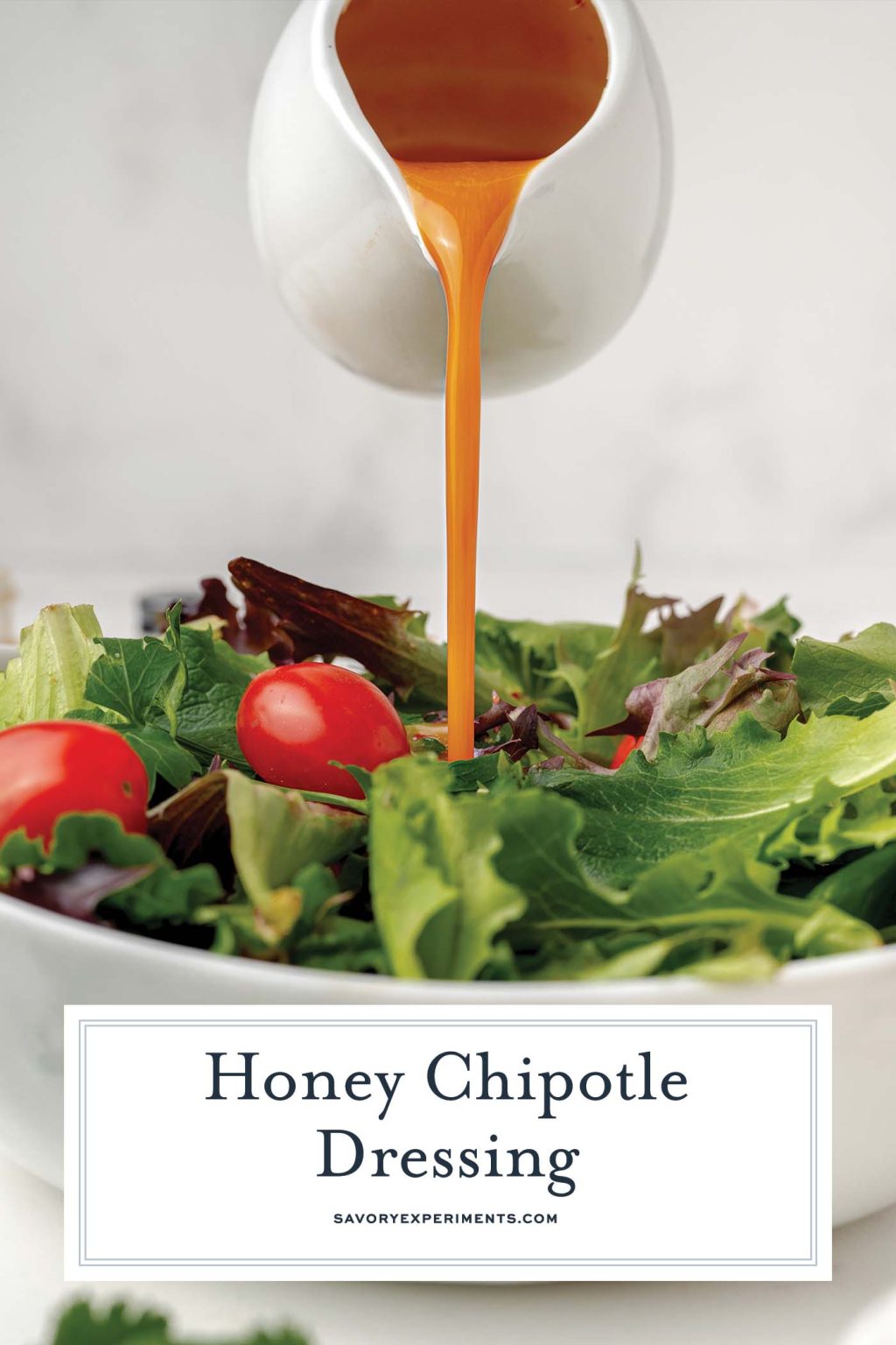 Honey Chipotle Dressing {Dressing & Marinade)