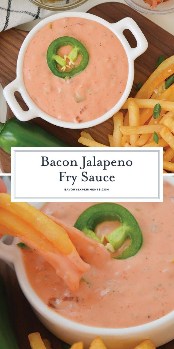 bacon jalapeno fry sauce recipe for pinterest 