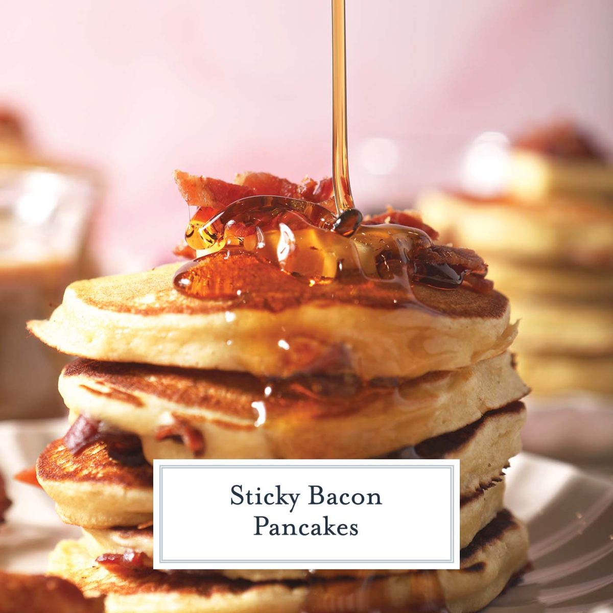 close up of maple syrup pouring onto a stack of bacon pancakes 