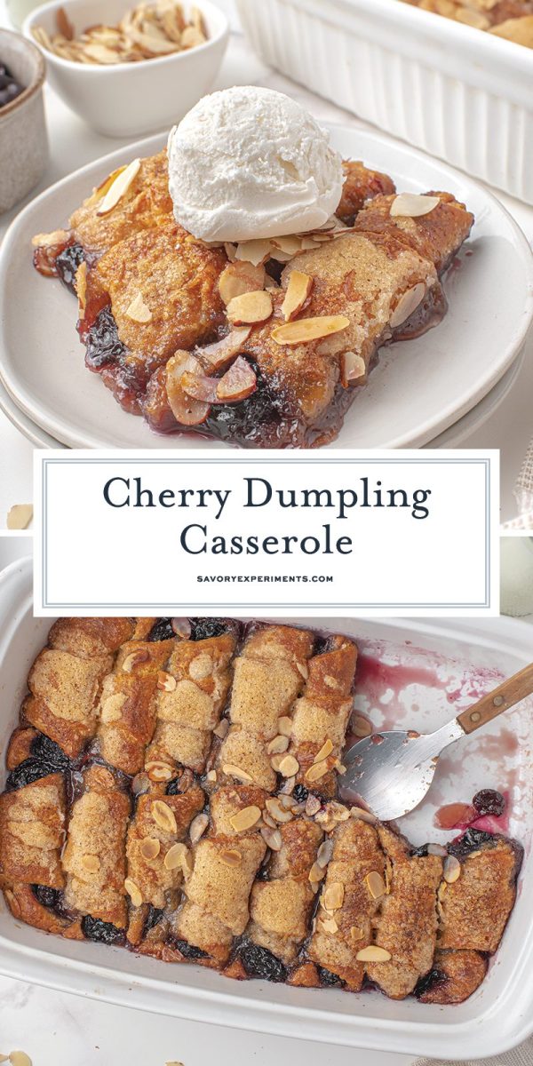 Collage of cherry dumpling casserole for pinterest 
