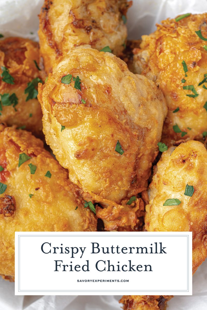 close up of buttermilk fried chicken with text overlay for Pinterest