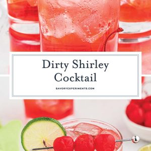 collage of dirty shirley for pinterest