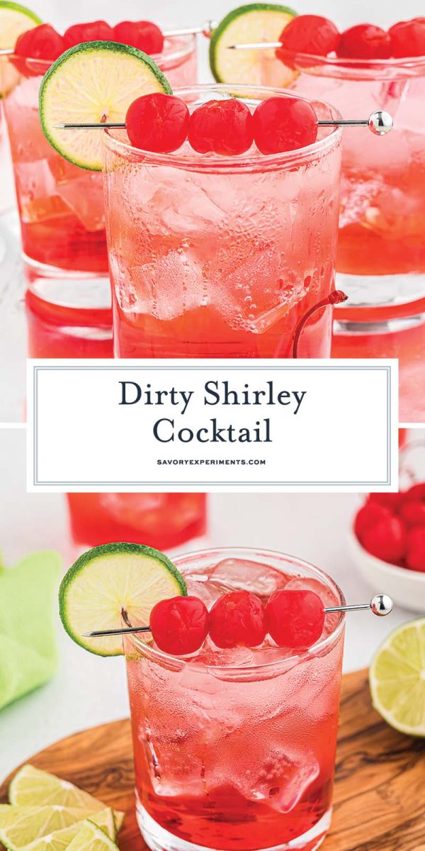collage of dirty shirley for pinterest