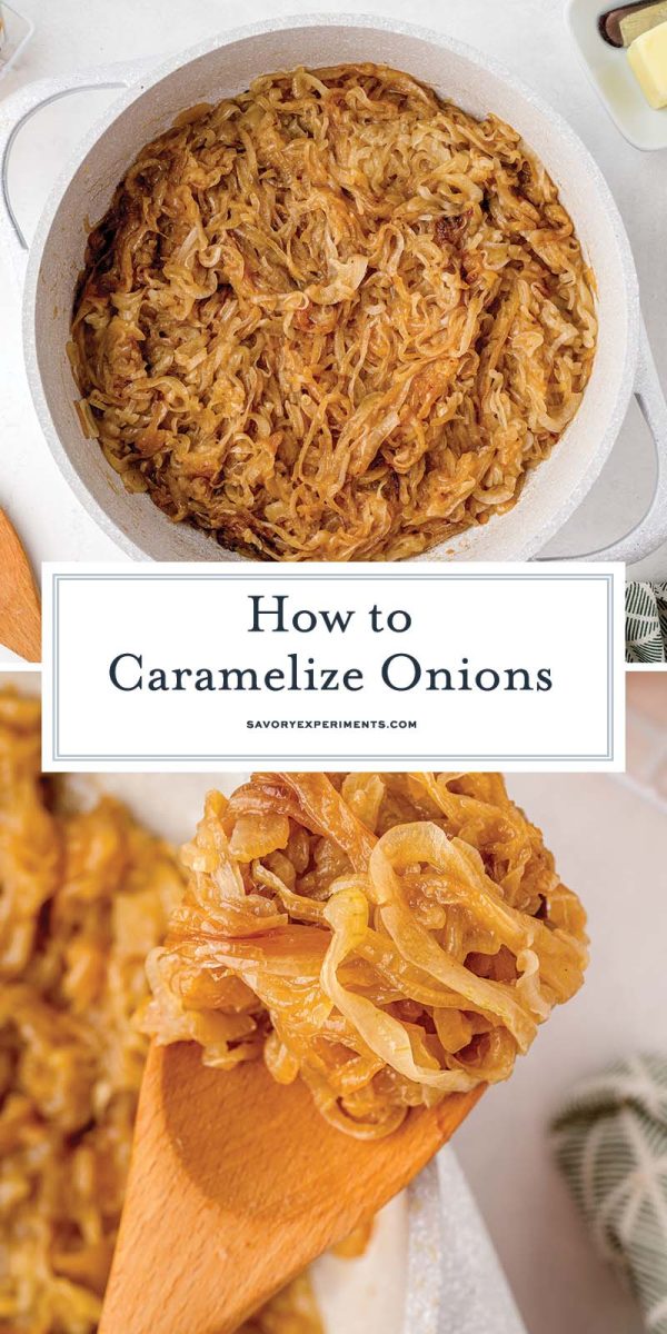 collage of how to caramelize onions for pinterest