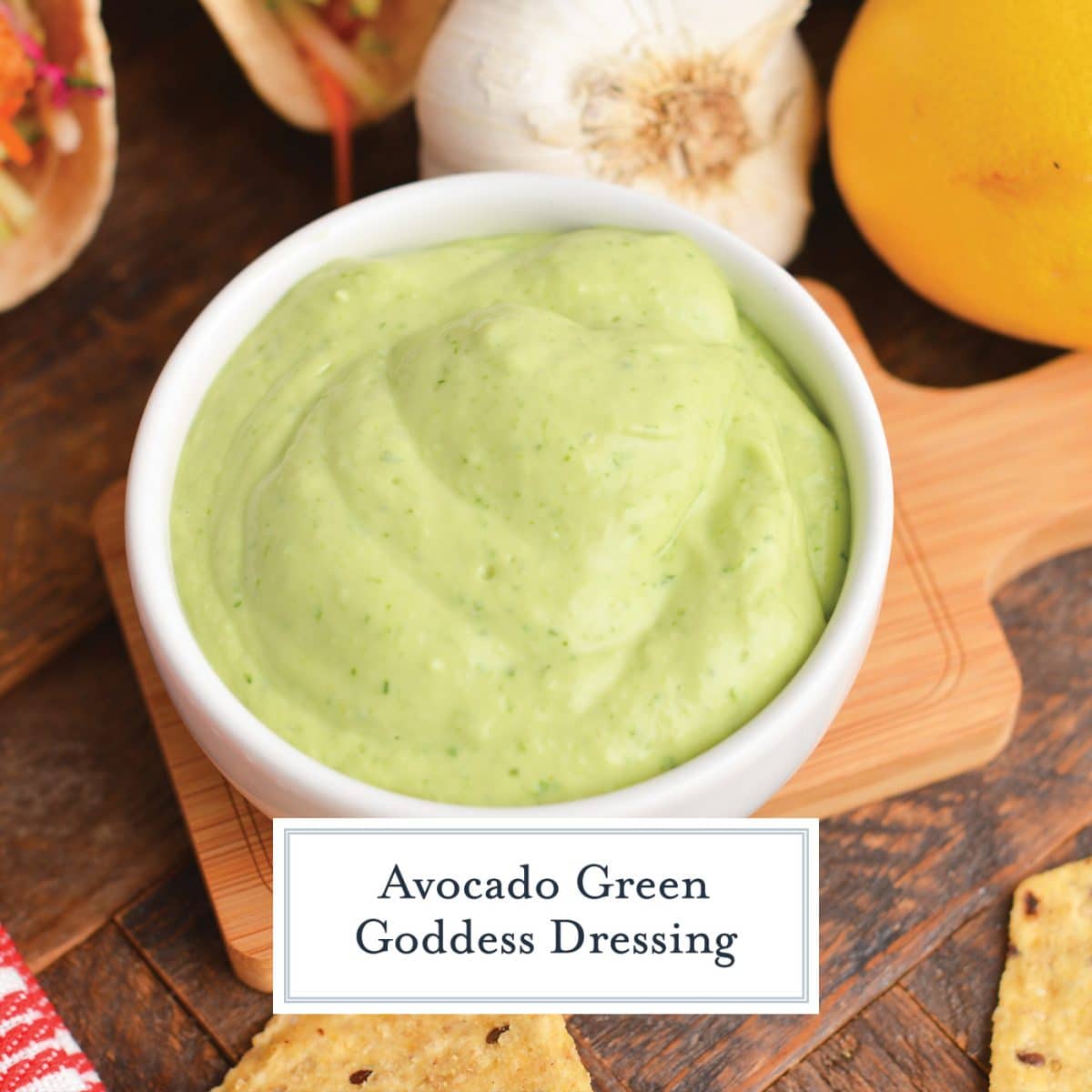green goddess dressing in a white bowl with text overlay