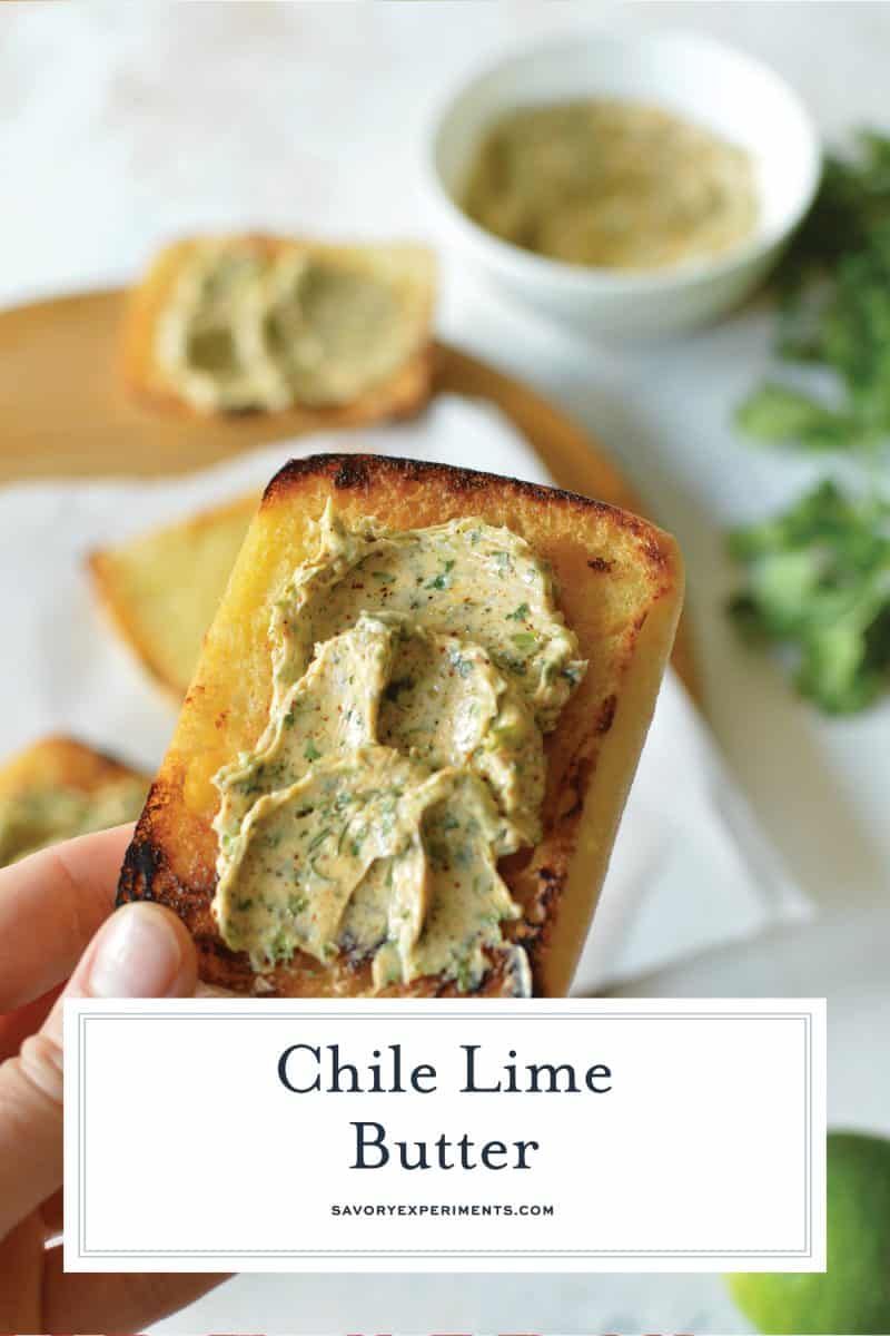 chili lime butter spread on bread with text overlay for pinterest