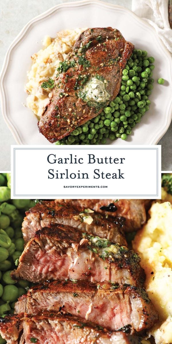 collage of garlic butter sirloin steaks for pinterest
