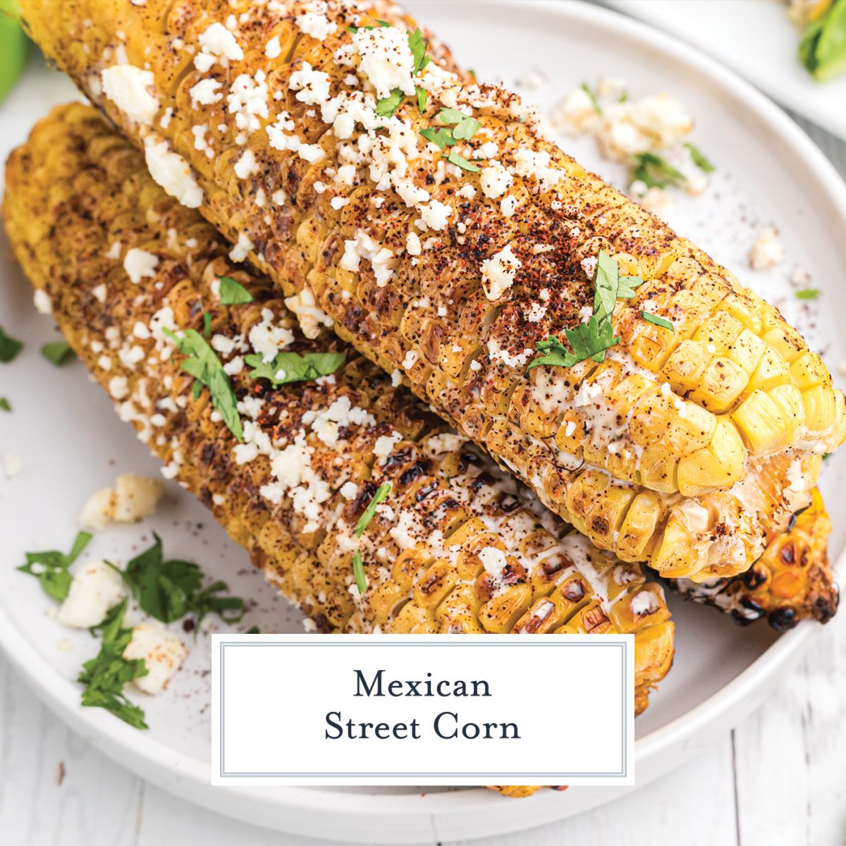 Mexican Corn on the Cob Recipe