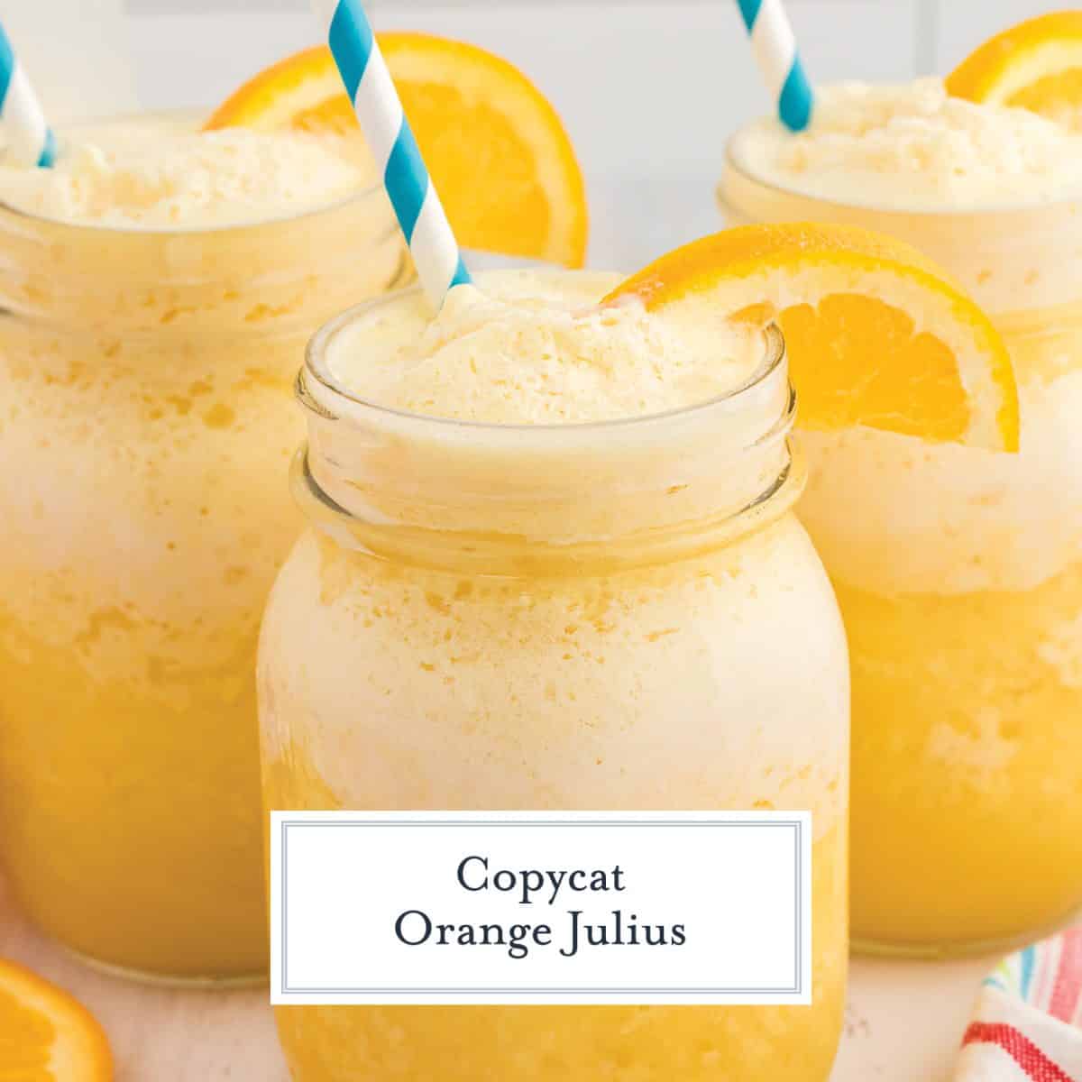 close up of three jars of orange julius with text overlay for facebook