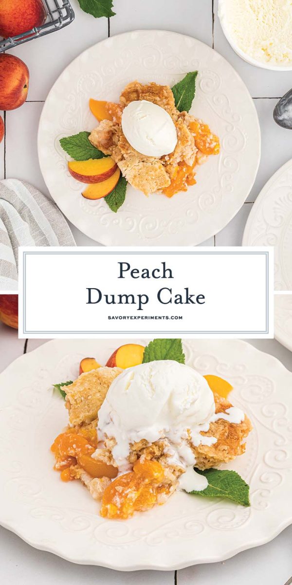 collage of peach dump cake for pinterest