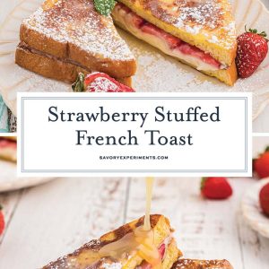 strawberry stuffed french toast recipe for pinterest