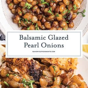 collage of balsamic glazed pearl onions