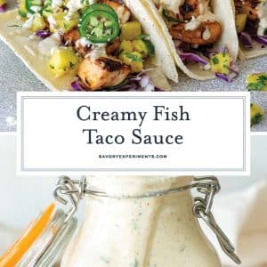 collage of fish taco sauce for pinterest